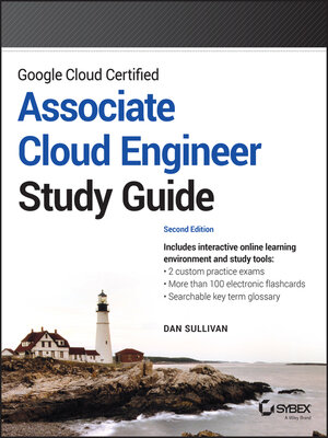 cover image of Google Cloud Certified Associate Cloud Engineer Study Guide